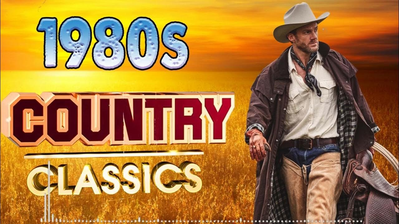 Best ’80s Country Songs